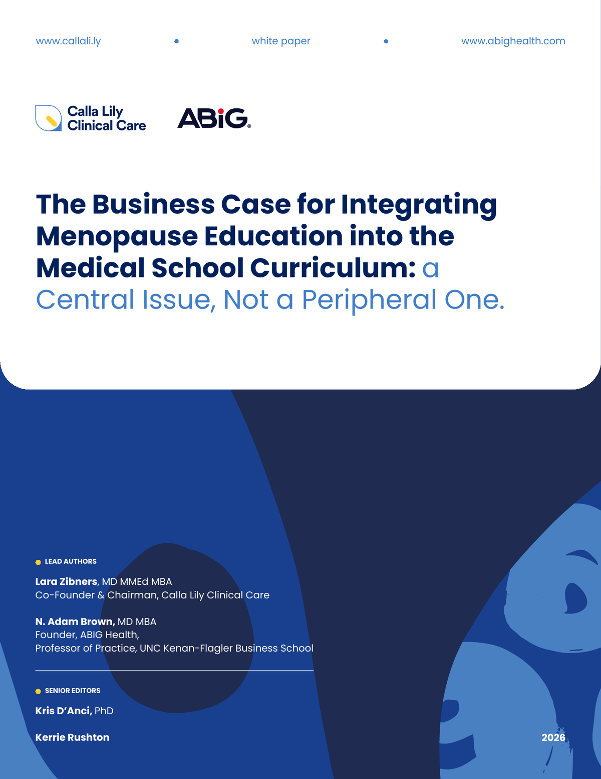 Cover of the white paper: The Business Case for Integrating Menopause Education into the Medical School Curriculum.